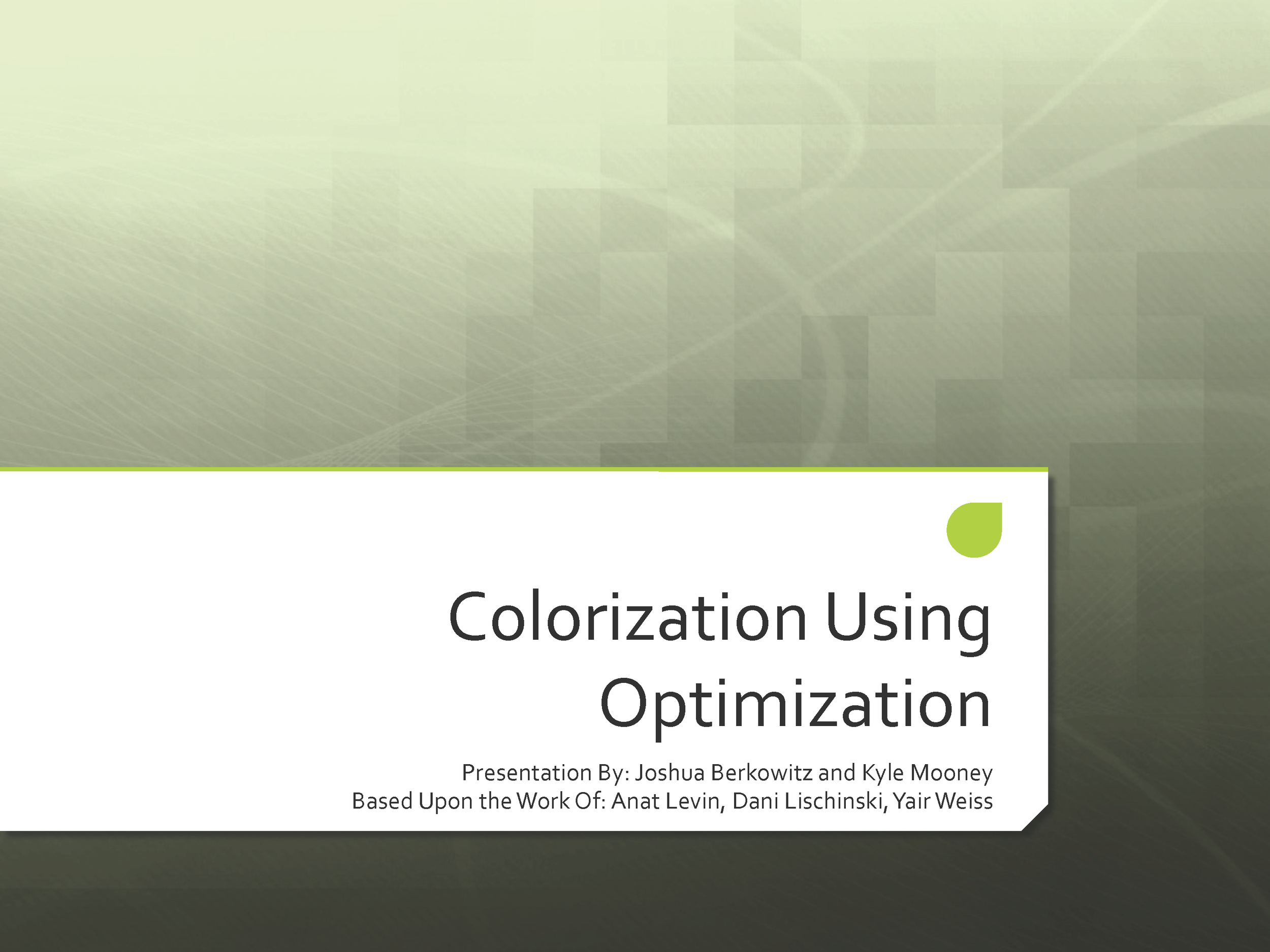 Colorization by Optimization Presentation_Page_01.png