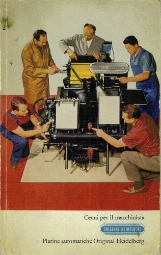 Il libretto di istruzioni (1966) di una delle nostre macchine da stampa Hidelberg Stella, tutt'ora in uso.