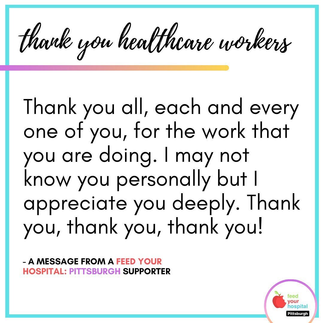 #mondayinspo! From now through our chapter closing, we&rsquo;re going to highlight messages of #gratitude that people shared to healthcare workers when they donated to our campaign. 
💕
🎉
✨
💜
#thankyouhealthcareworkers #feedyourhospital #thankyouhe