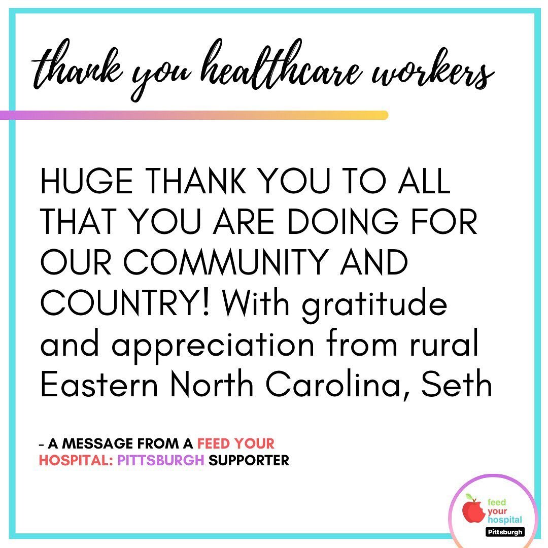 A message from a @feedyourhospital Pittsburgh supporter 💜 #mondayinspo for our healthcare partners 
.
.
.
.
.
.
.
.
#thankyouhealthcareworkers #thankyouhealthheroes #scrublife #doctorlife #nurselife #covid_19 #covid #coronavirus #gratitude #mondaymo