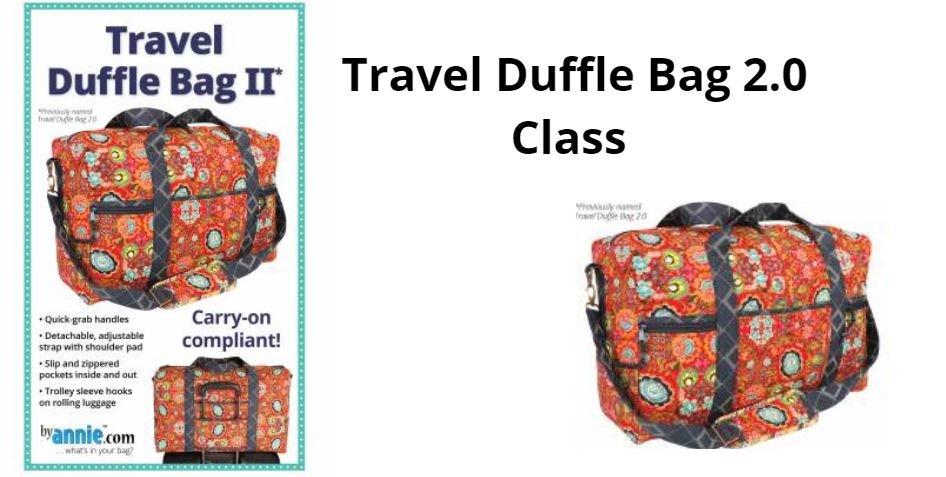 Travel Duffle Bag 2.0 Class with Carol -(Two Session Class)- BERNINA