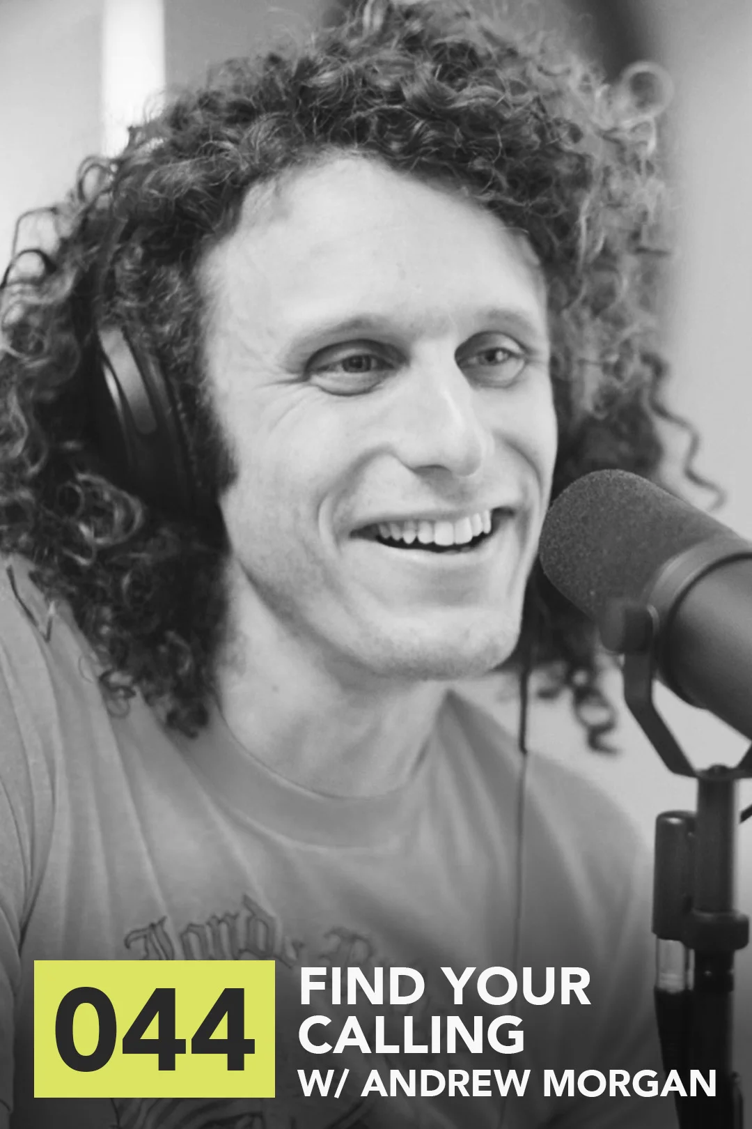 Find Your Calling w/ Andrew Morgan