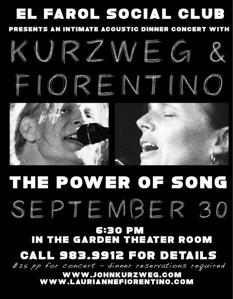 Kurzweg & Fiorentino - The Power Of Song - An Intimate Acoustic Dinner Concert @ The El Farol Social Club