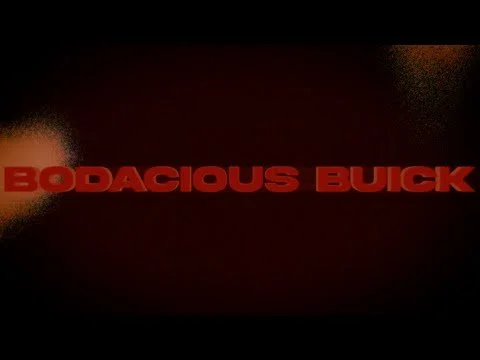 BODACIOUS BUICK