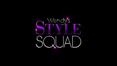 WENDY'S STYLE SQUAD