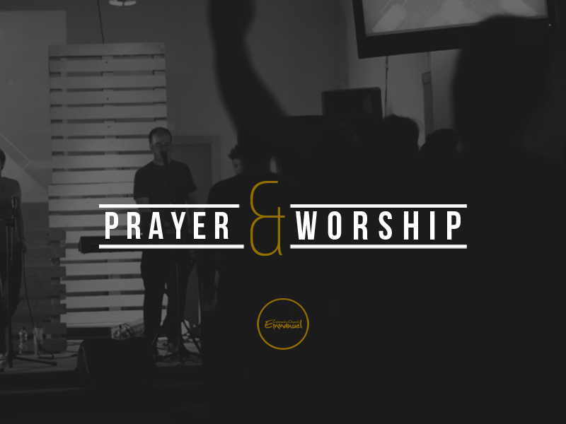 Prayer & Worship