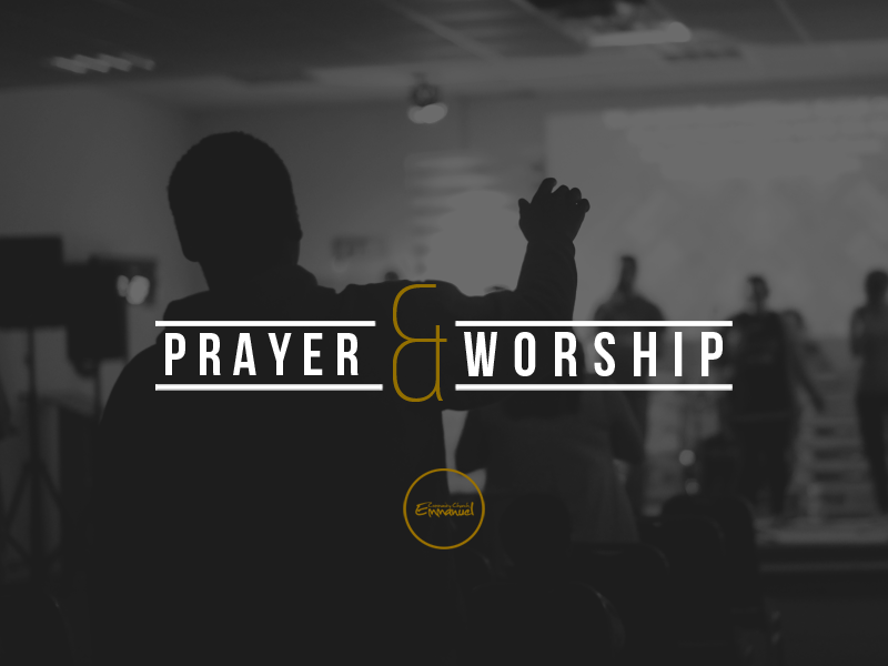 Prayer & Worship