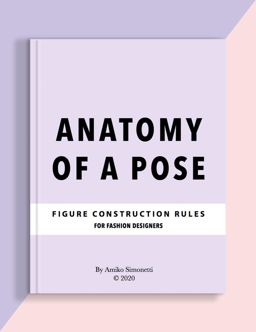 Anatomy of a Pose | Figure Construction Rules