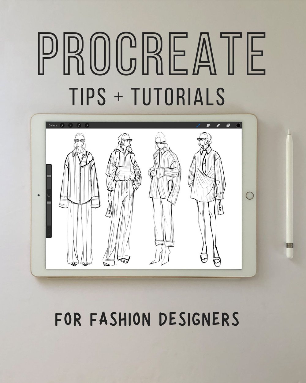 Procreate: Tips and Tutorials for Fashion Designers (Beginner Friendly)