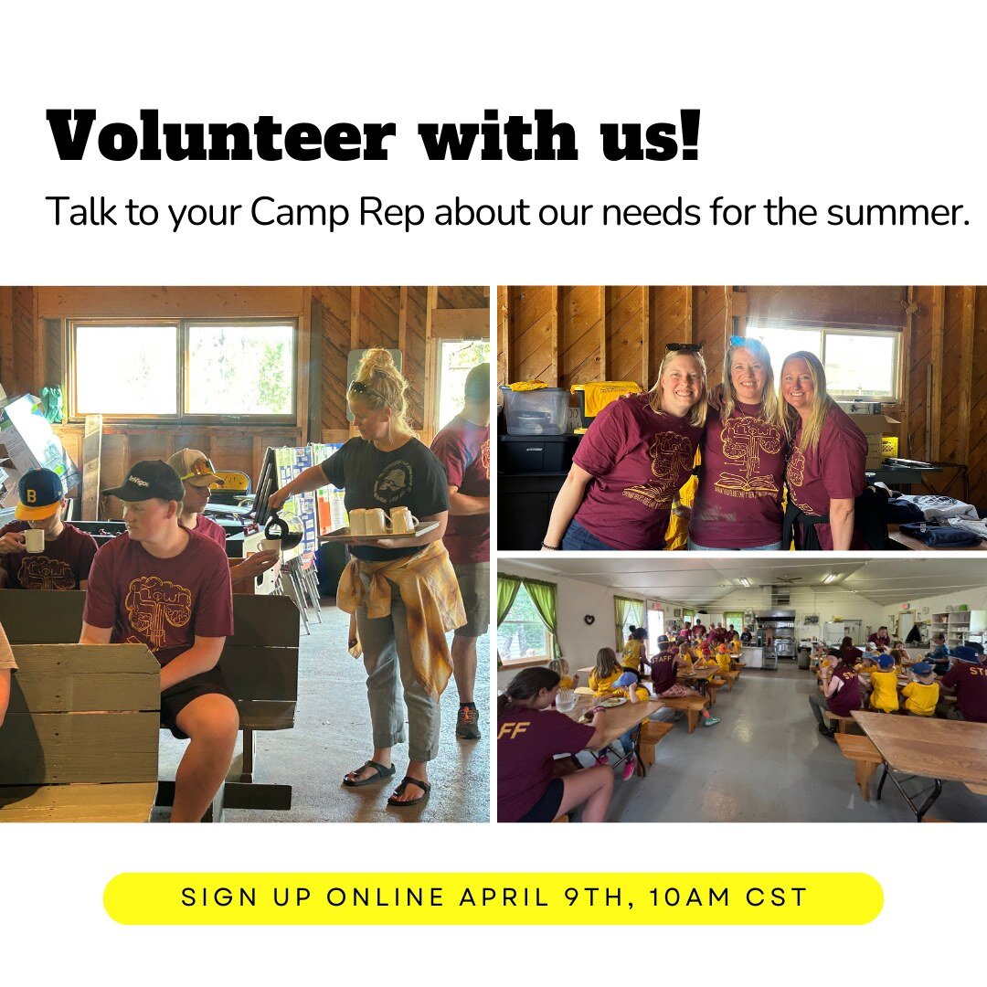 Our volunteers make camp happen! We would love to have you join our team this summer. Sign up online starting April 9th, 10am CST.