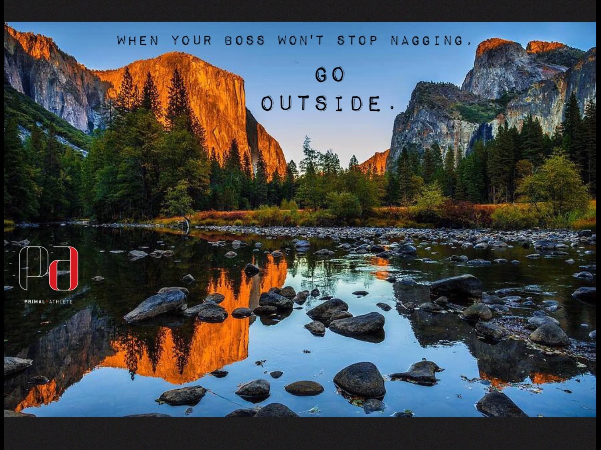 Getting outside is HEALTHY! Do it often!