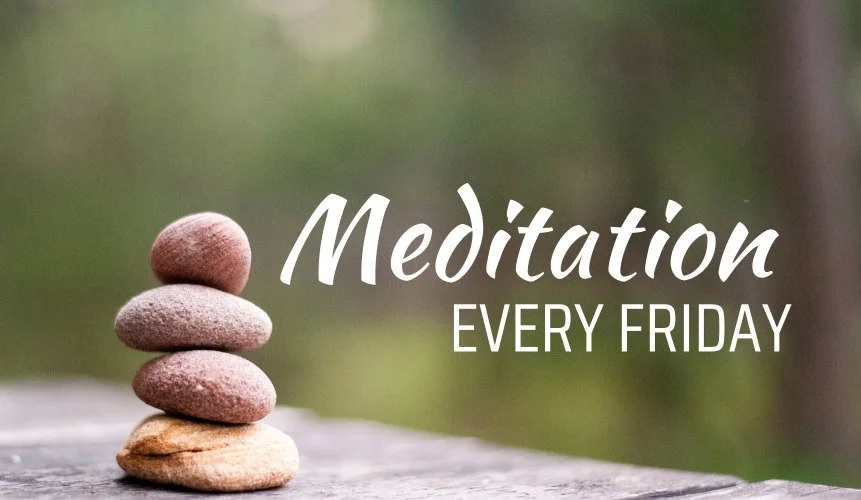 Meditation Fridays