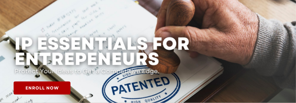 IP Essentials  for Entrepreneurs