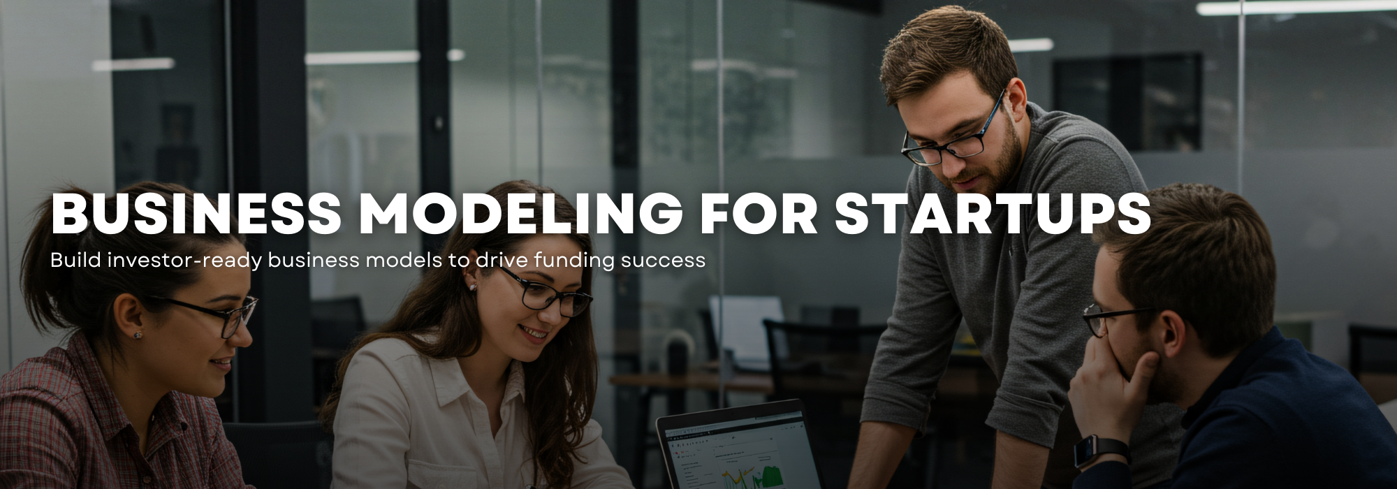 Business Modeling for Startups