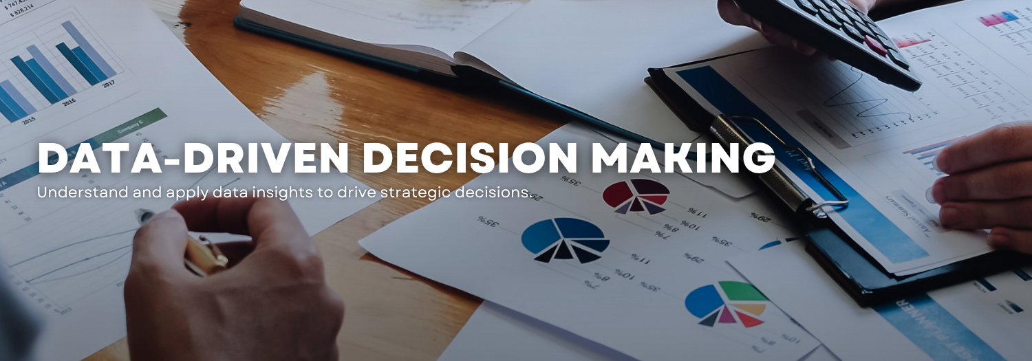 Data-Driven Decision Making