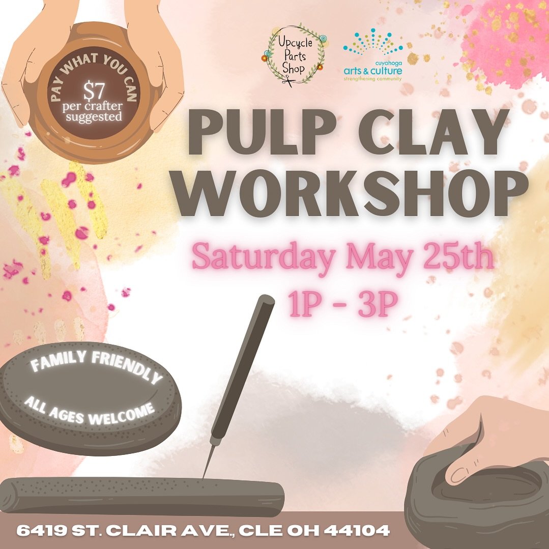 Joint us Saturday May 25th from 1PM -3PM for a pulp clay workshop led by Upcycle Parts Shops very own Frankie!!!! What will you create at this family friendly all ages welcome event in our new crafting space!!!

Admission is pay-what-you-can, with ju
