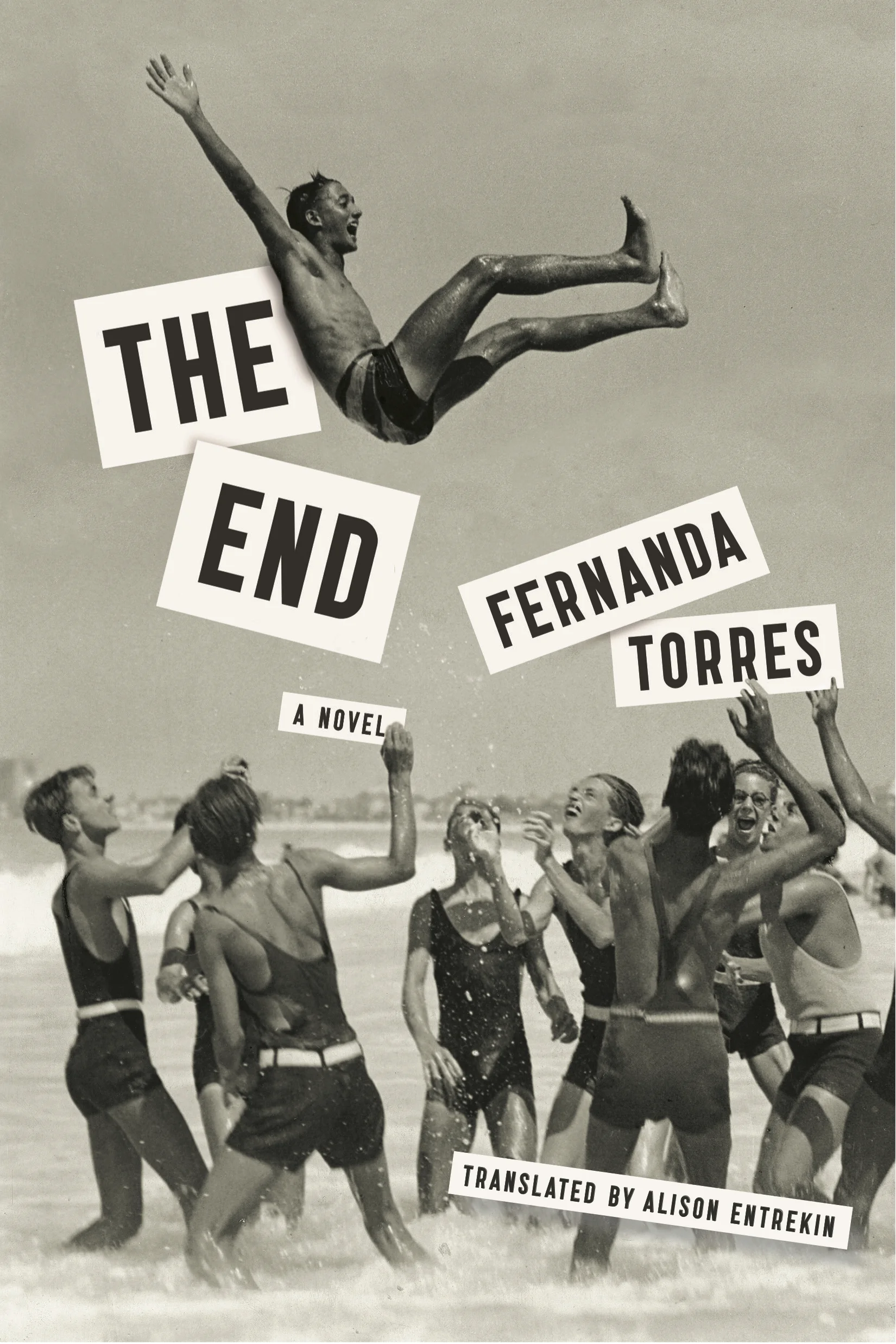 The End, by Fernanda Torres - 9781632061218.jpg