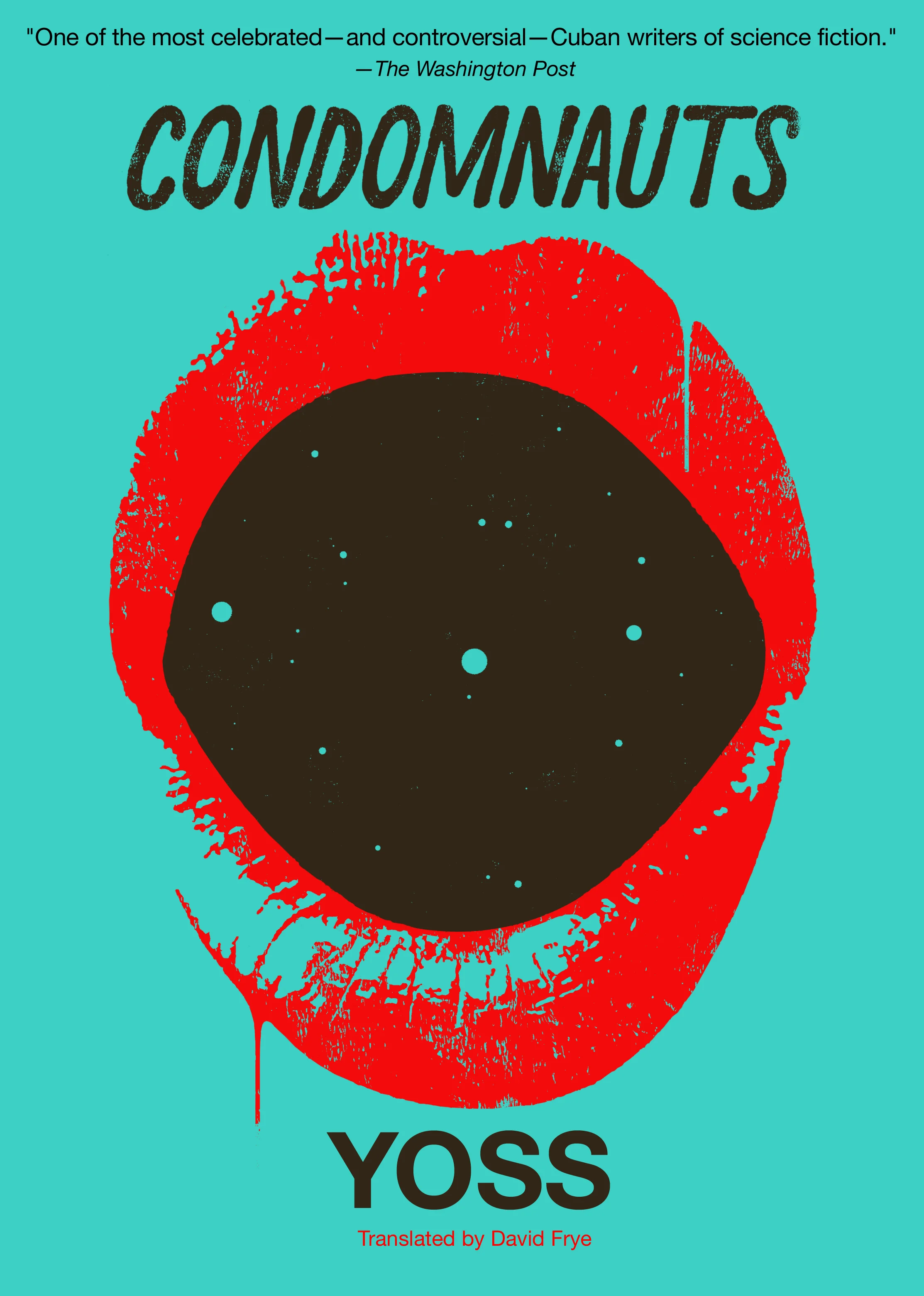 Condomnauts, by Yoss - 9781632061867.jpg
