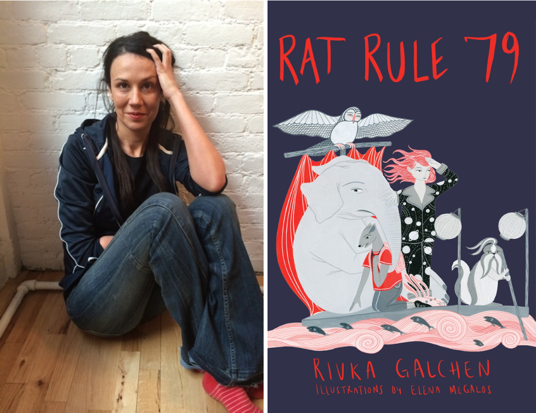 Events for Rivka Galchen and RAT RULE 79, an Adventure for All Ages