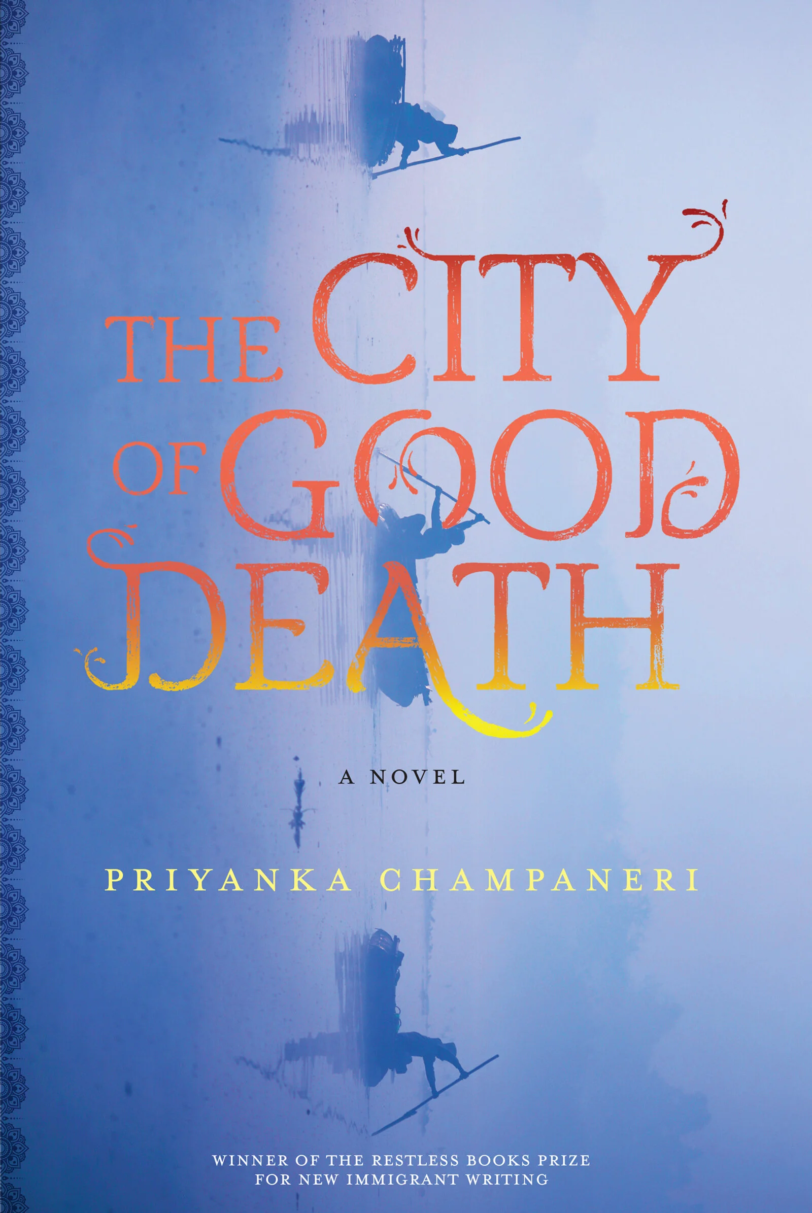 The City of Good Death by Priyanka Champaneri 9781632062529.jpg
