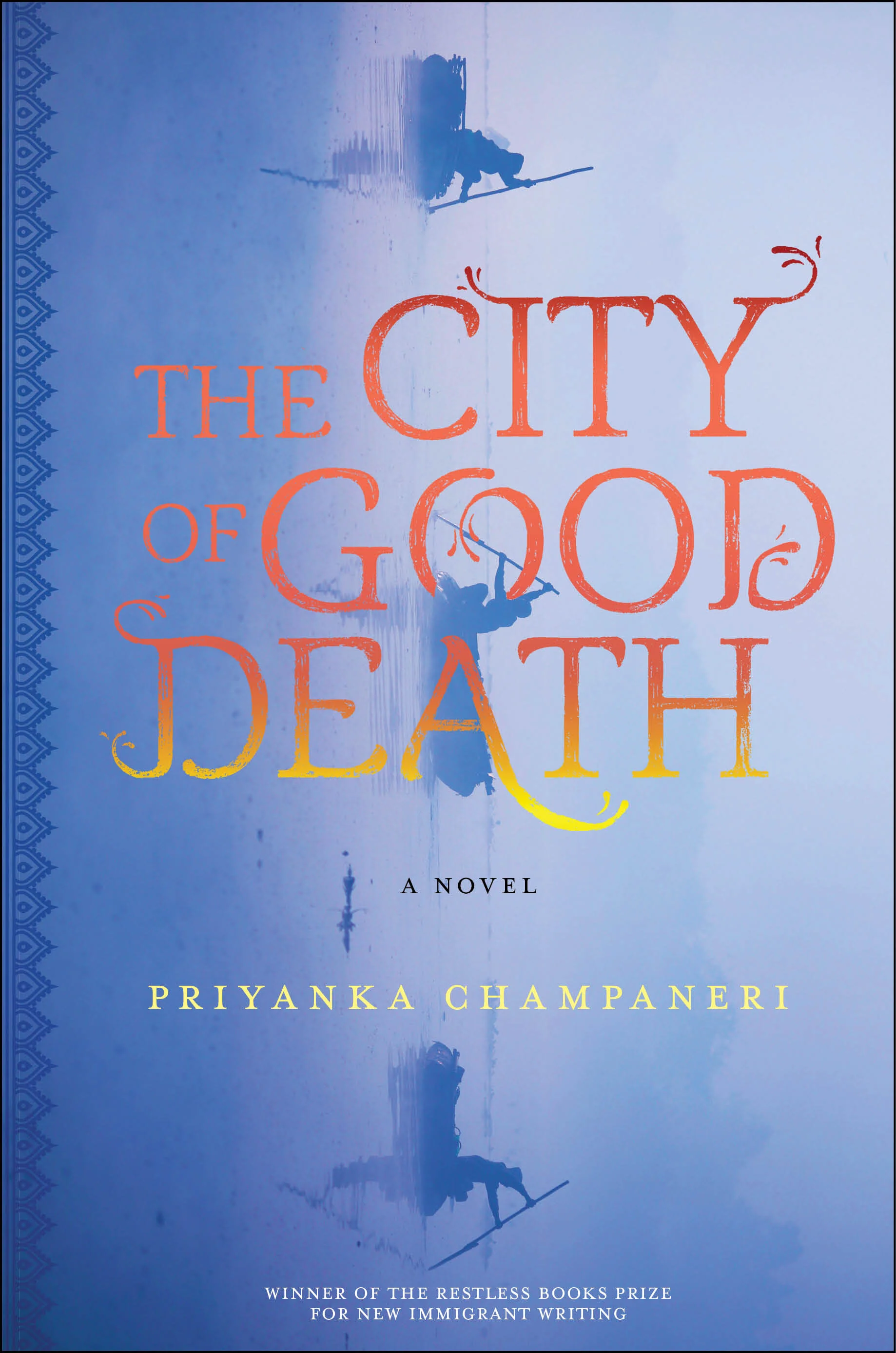 The City of Good Death by Priyanka Champaneri 9781632062529.jpg
