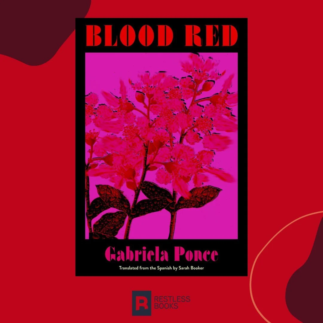 🎂 Happy one-year pub anniversary to BLOOD RED!

The exhilarating English-language debut from celebrated Ecuadorian author Gabriela Ponce (@gponce.p) centers the female body in a radical exploration of desire, pleasure, and pain. Translated from the 