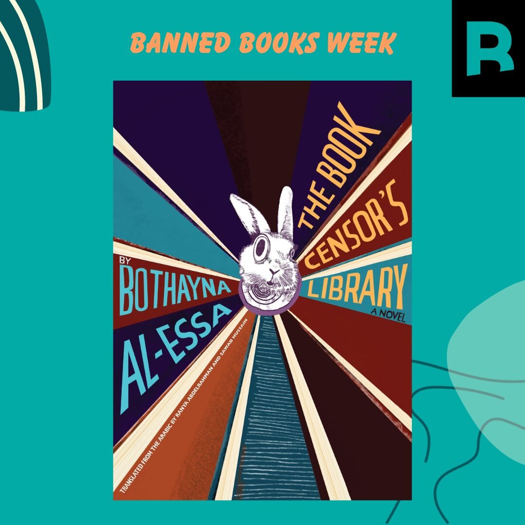 To continue Banned Books Week, we bring you another quote from THE BOOK CENSOR&rsquo;S LIBRARY by Bothayna Al-Essa (@bothayna_alessa), translated from the Arabic by Sawad Hussain and Ranya Abdelrahman!

&ldquo;It had taken him a while to grow familia