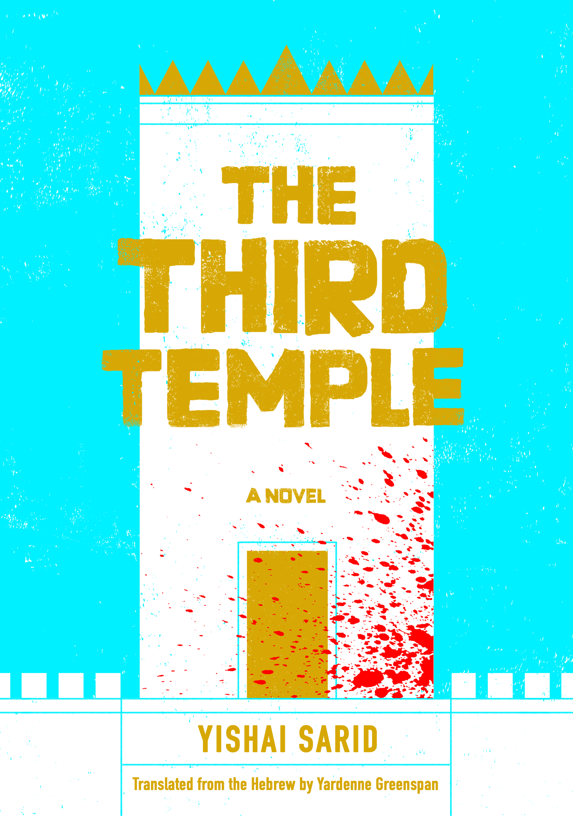 The Third Temple by Yishai Sarid_9781632063892.png