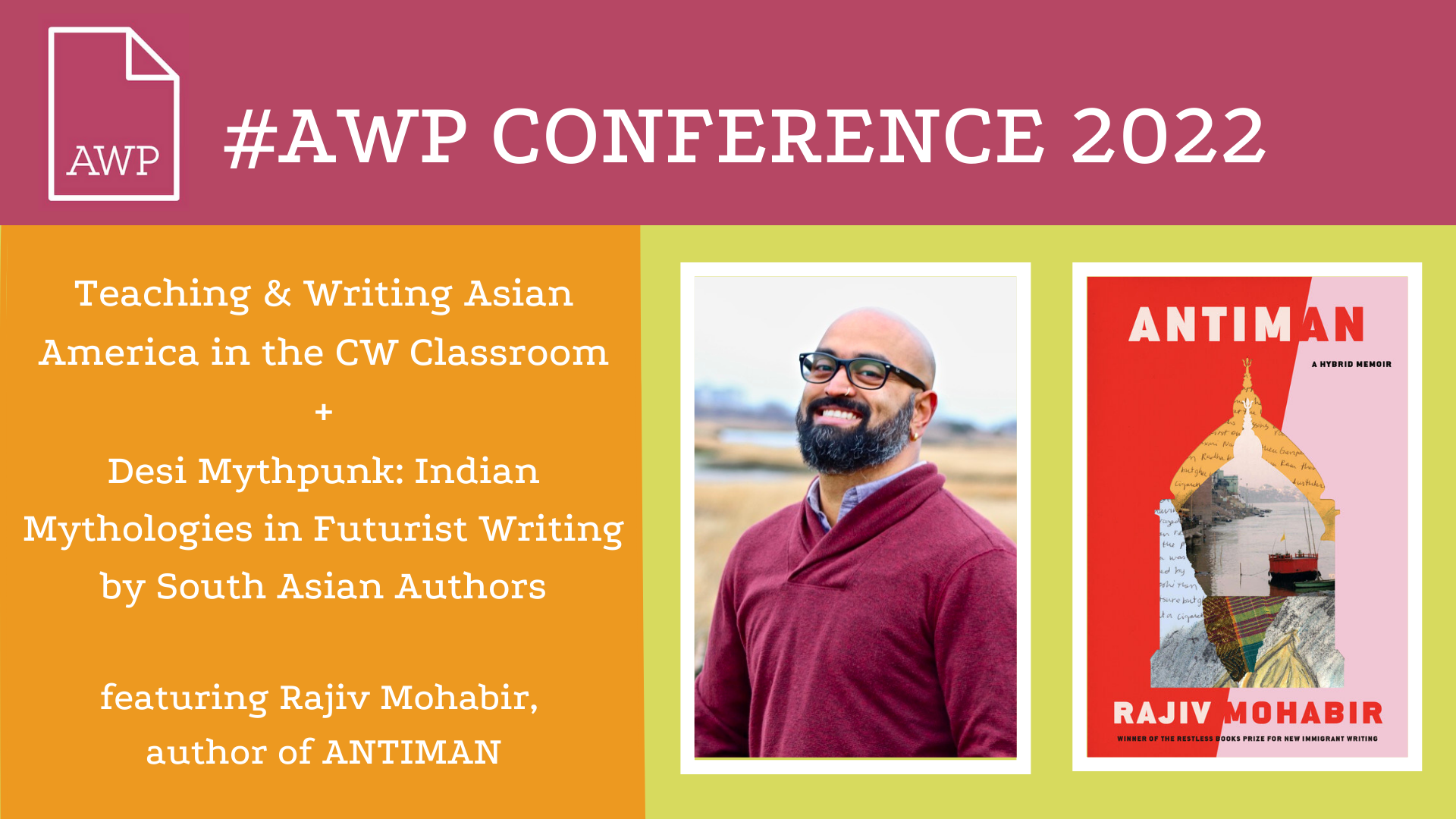 Join Rajiv Mohabir, author of "Antiman," at the AWP Conference Join Rajiv Mohabir, author of "Antiman," at the AWP Conference