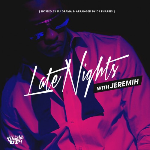 Jeremih - Late Nights: The Mixtape Recorded & Mixed