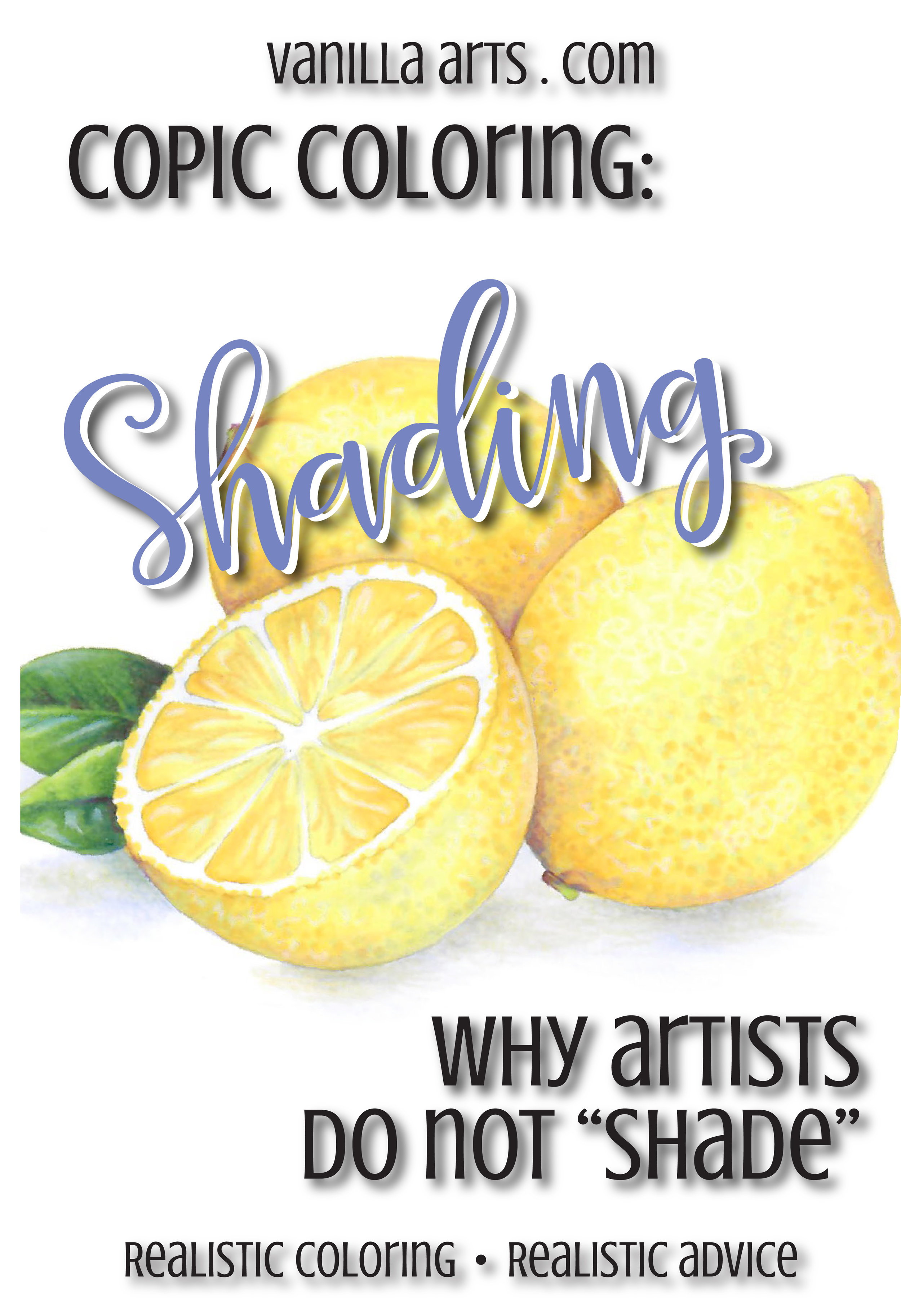 Copic Coloring: Why Artists Do Not Shade (Part 1) 