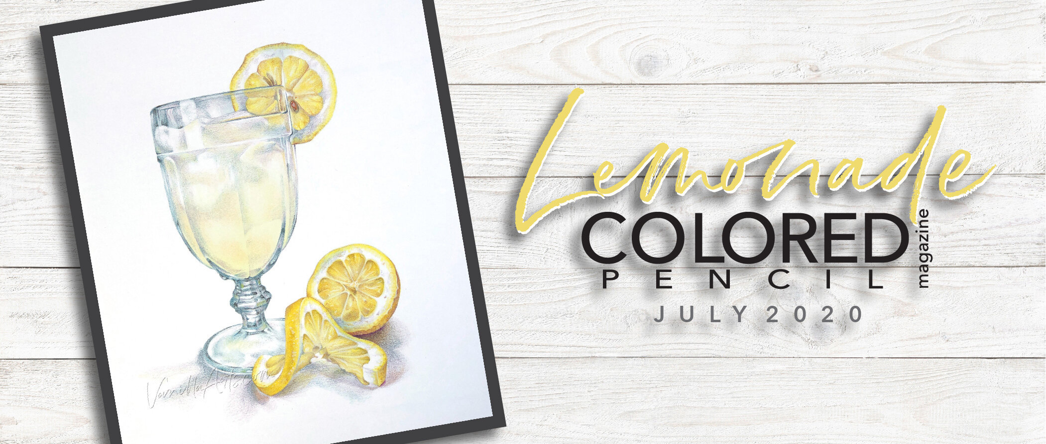 https://images.squarespace-cdn.com/content/v1/54ef7abde4b0b483325a0554/1591639491207-U7RJCMKJYRNFJ2RTSZQ7/Lemonade%2C+a+Copic+Marker+%26+Prismacolor+Premier+Colored+Pencil+tutorial.+Colored+Pencil+Magazine%2C+July+2020.+Amy+Shulke+shows+readers+her+efficient+process+to+achieve+realistic+glass+and+gentle+color.+%7C+VanillaArts.com+%7C+%23copicmarker+%23realisticcoloring+%23howtocolor