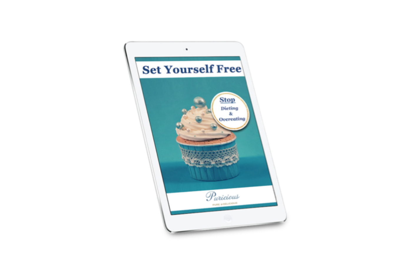 Set Yourself Free Kickstarter's Guide to Stop Dieting & Overeating.png