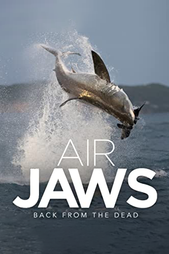 discovery-DNE_Air_Jaws_Back_from_the_Dead_1-Full-Image_GalleryCover-en-GB-1567629478828._UY500_UX667_RI_VNXLRKms6RS7rQgeLataafIMgTTmc2ko_TTW_.png