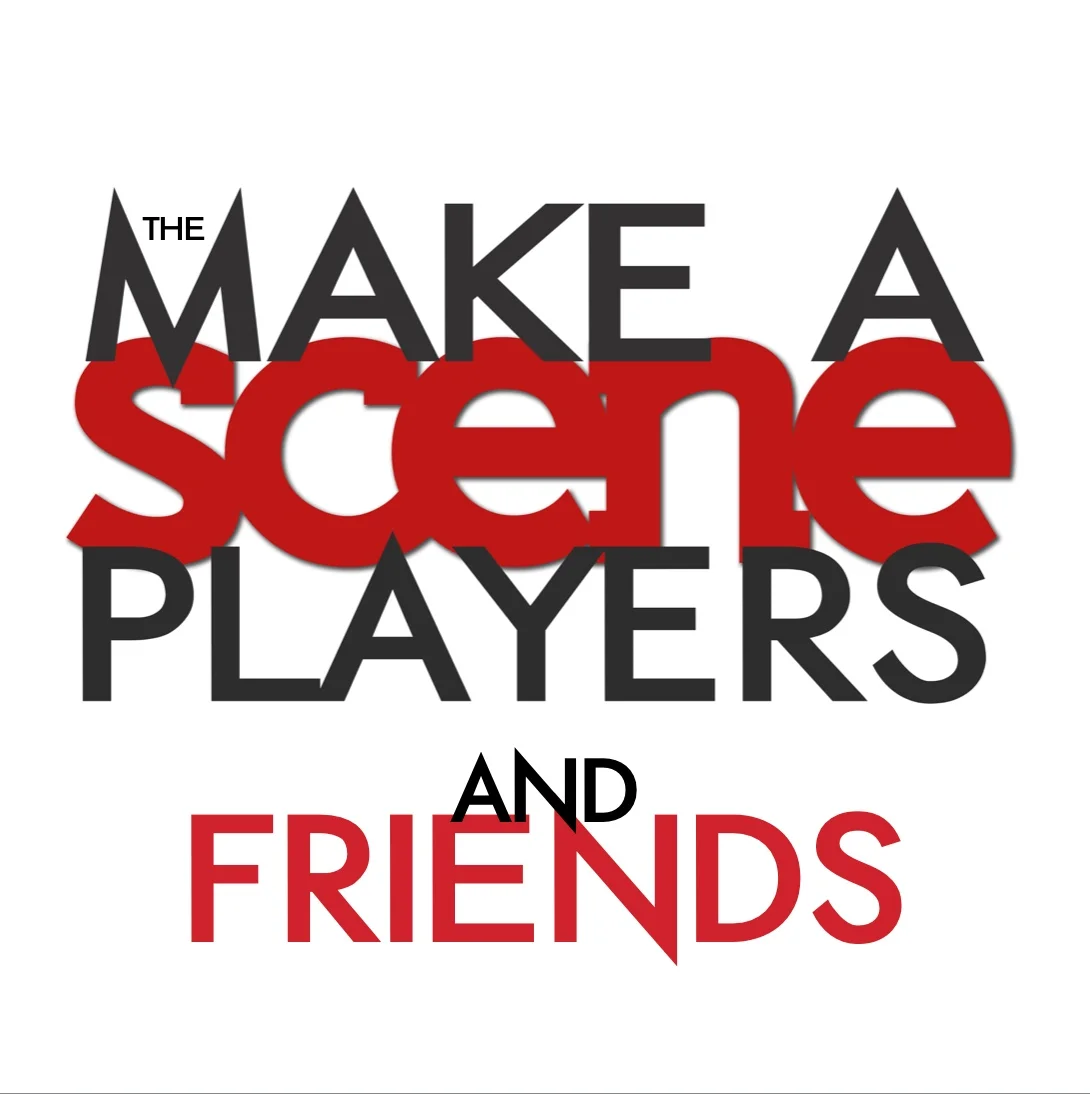 Make A Scene Players & Friends