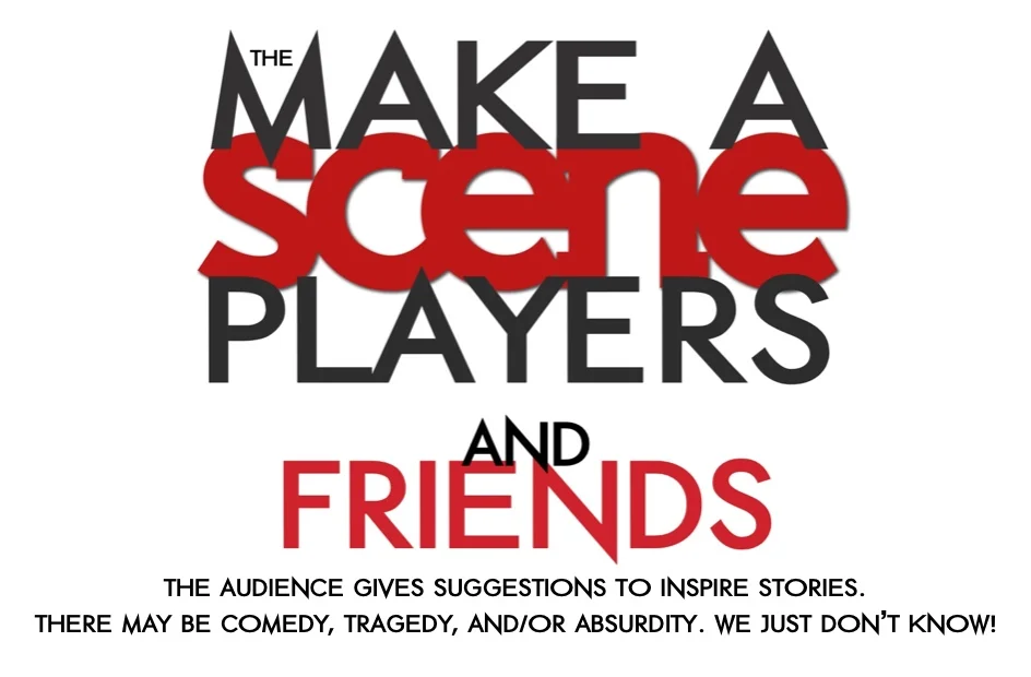 Make A Scene Players & Friends