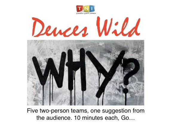 Deuces Wild-Why?