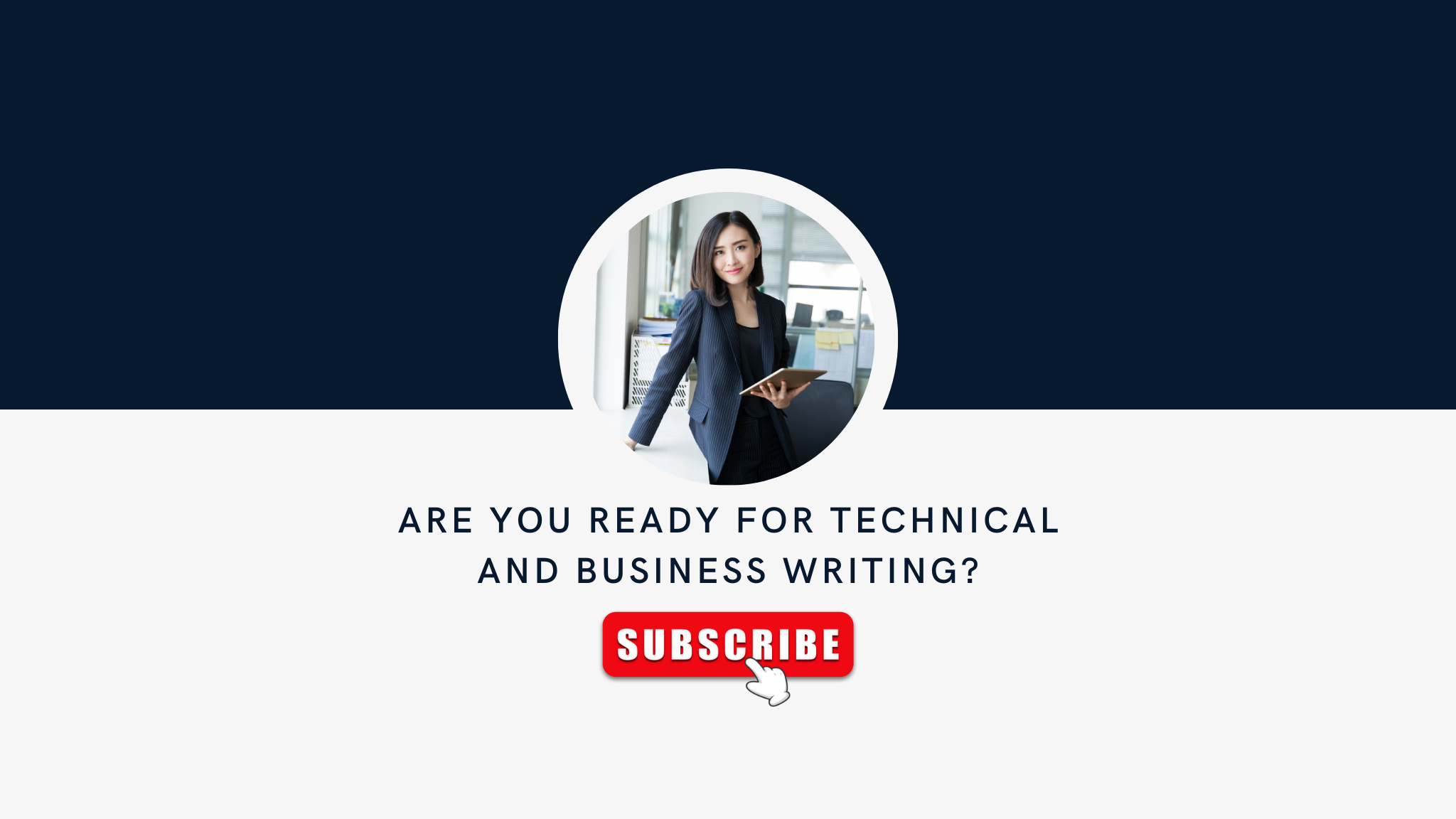Are You Ready for Technical and Business Writing.png