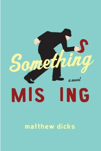 Something Missing Jacket design by Erin Schell