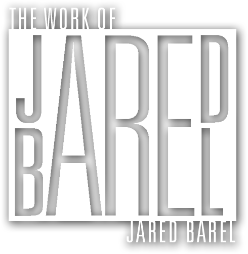 The Work of Jared Barel