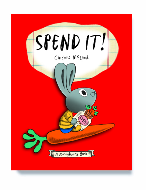 SPEND IT!