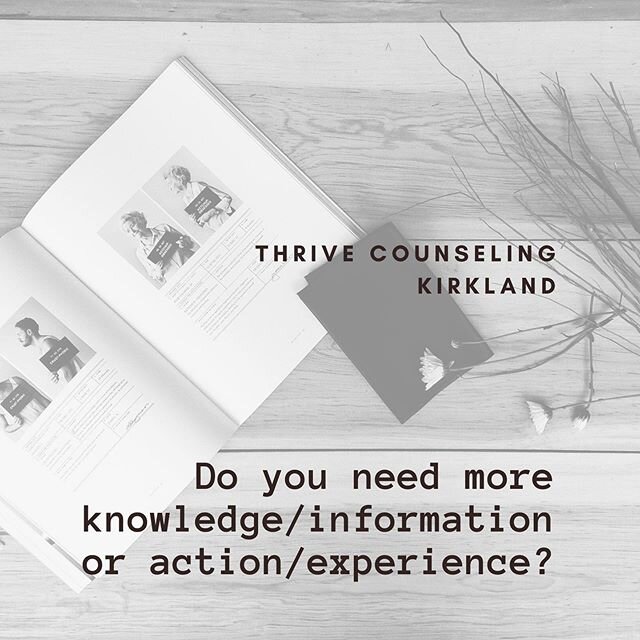 In what categories in your life do you need more action vs information gathering? Gathering information can become the easy road when we are called to action. What if you had enough data to make that first step toward action/experience? Taking a step