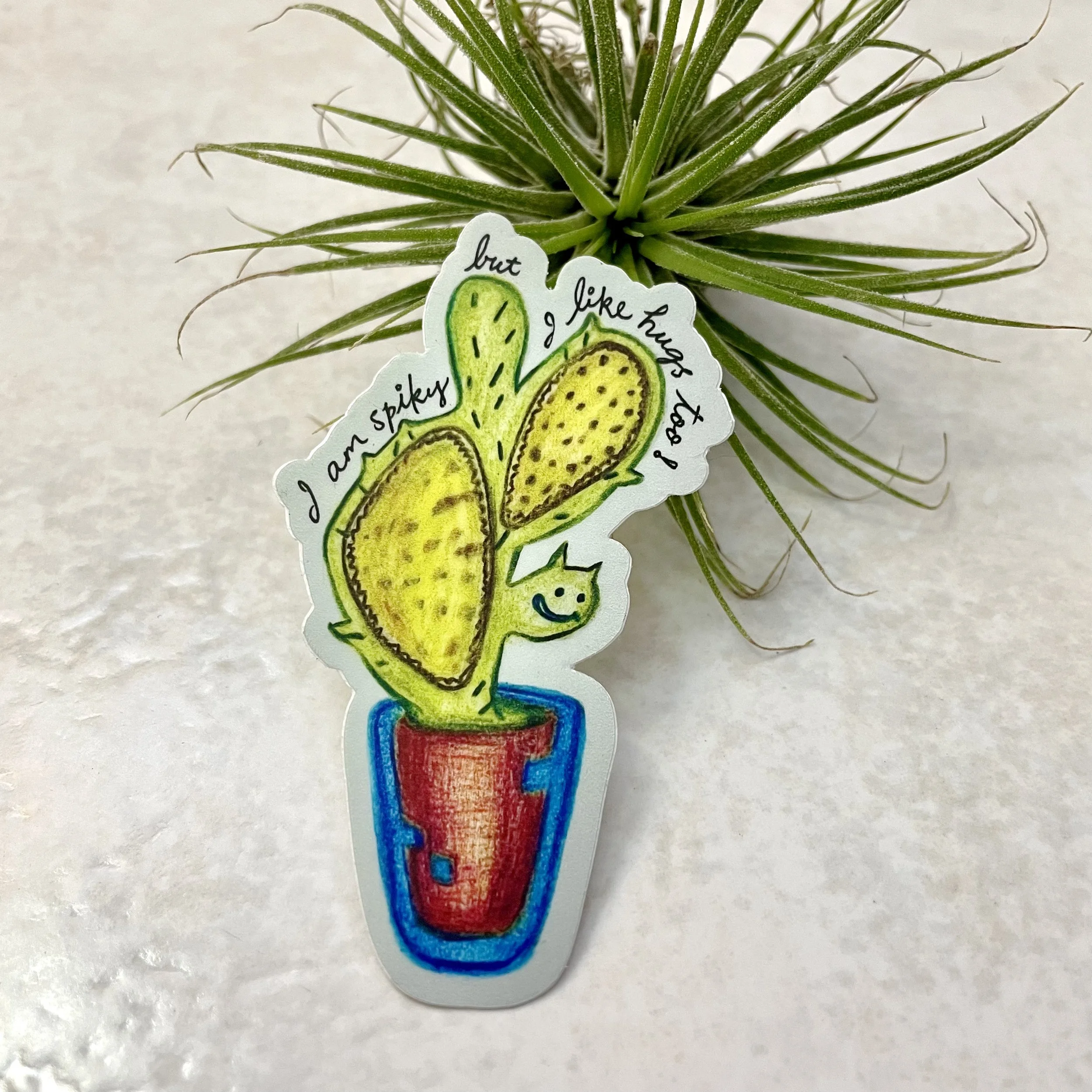 "I Am Spiky But I Like Hugs Too!" Sticker
