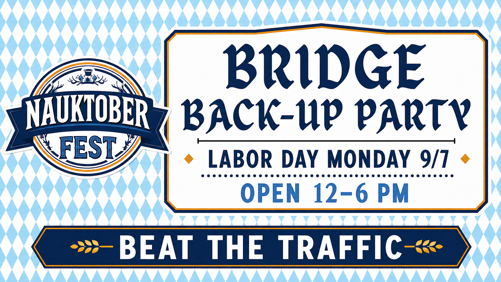 LABOR DAY BRIDGE BRIDGE BACK-UP PARTY