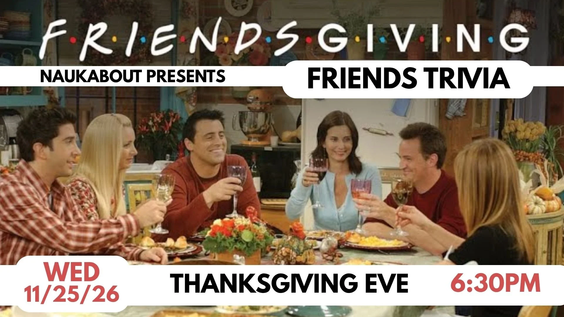 Friendsgiving: Friends Trivia