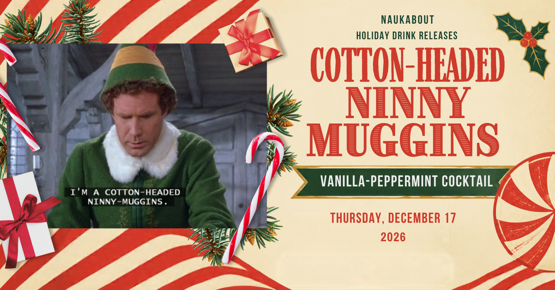 Cotton-Headed Ninny Muggins vanilla-peppermint cocktail, releasing December 17 at Naukabout in Mashpee
