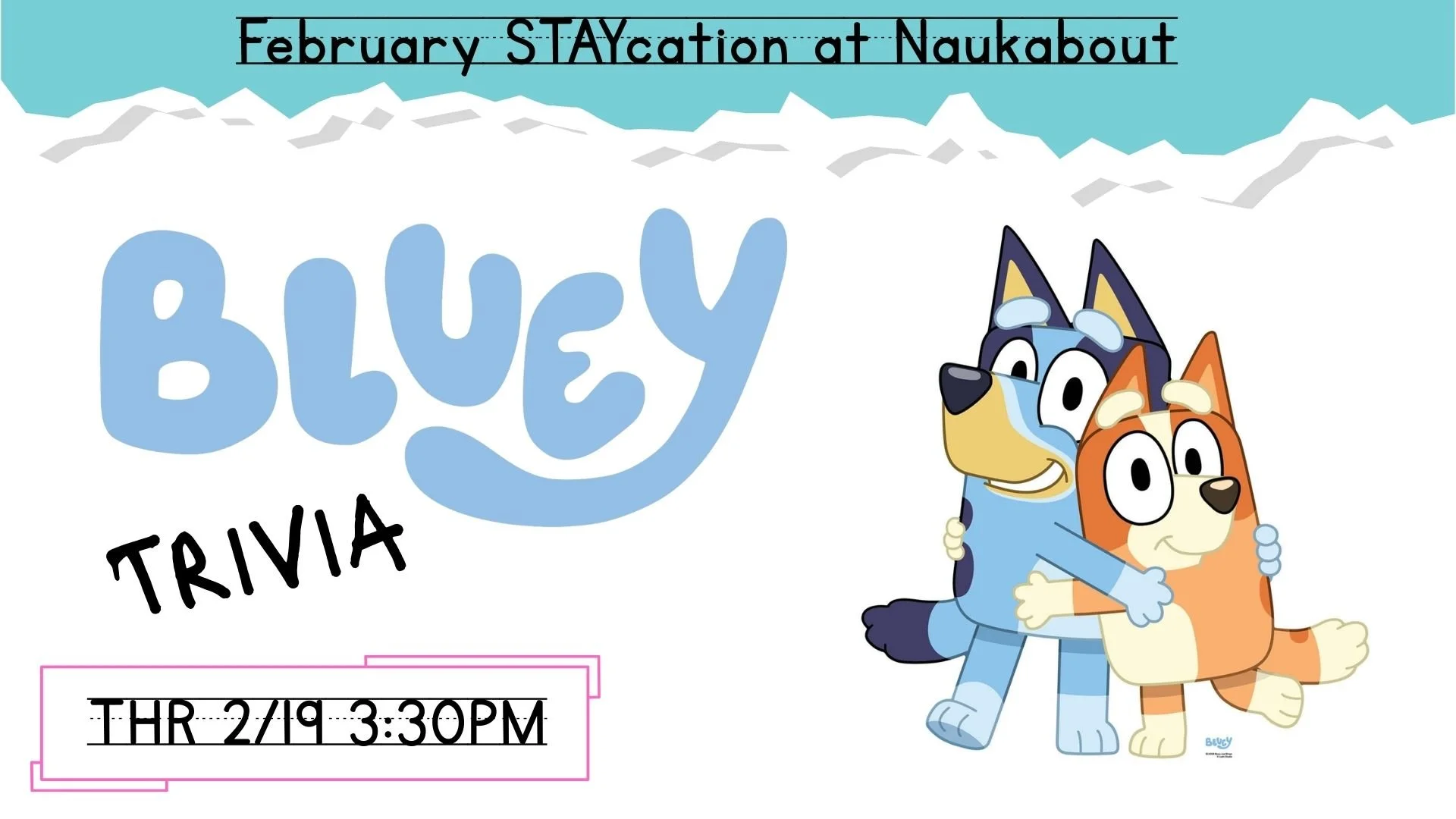 BLUEY Trivia 3:30