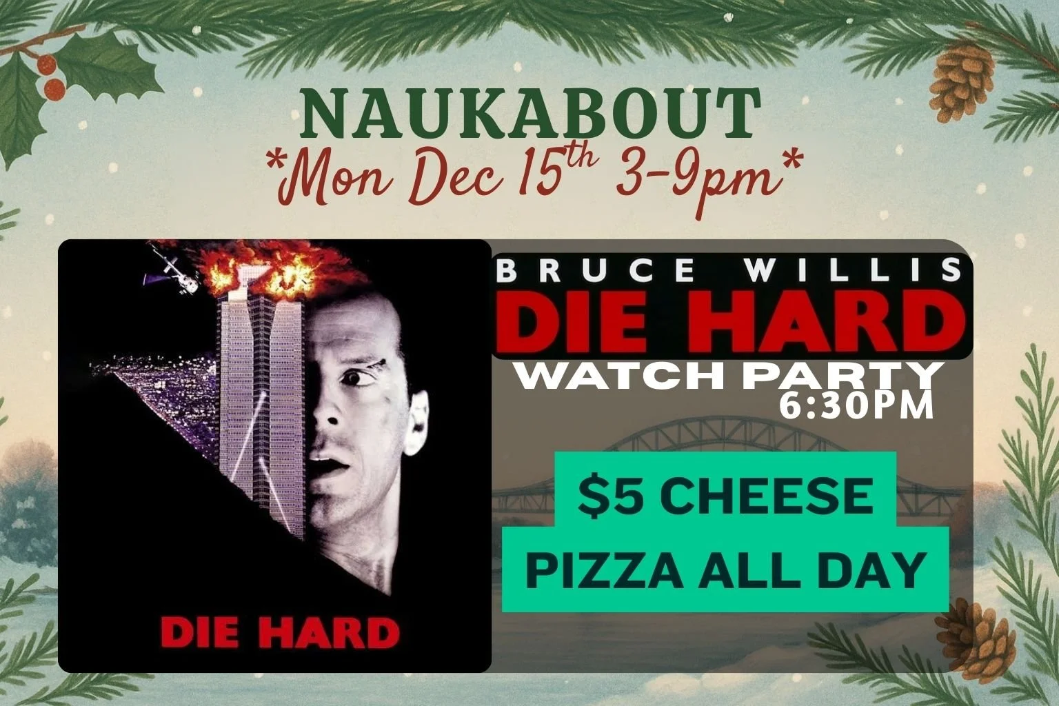 $5 Cheese Pizzas &amp; Die Hard Watch Party