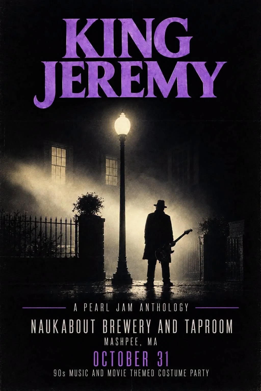 KING JEREMY: PEARL JAM ANTHOLOGY HALLOWEEN BASH @ NAUK