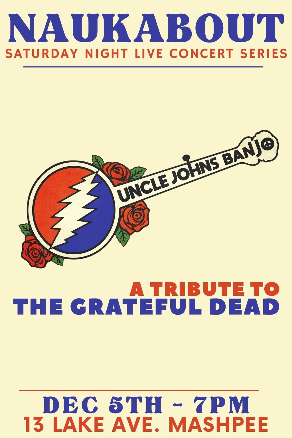 Uncle John’s Banjo: Tribute to the Grateful Dead